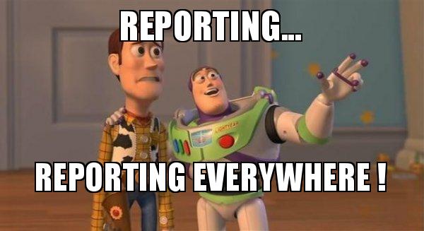 Toy Story meme "reporting-reporting everywhere"
