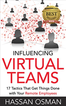 Influencing Virtual Teams Written by Hassan Osman