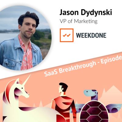 SaaS Breakthrough Podcast - Segmenting at Weekdone