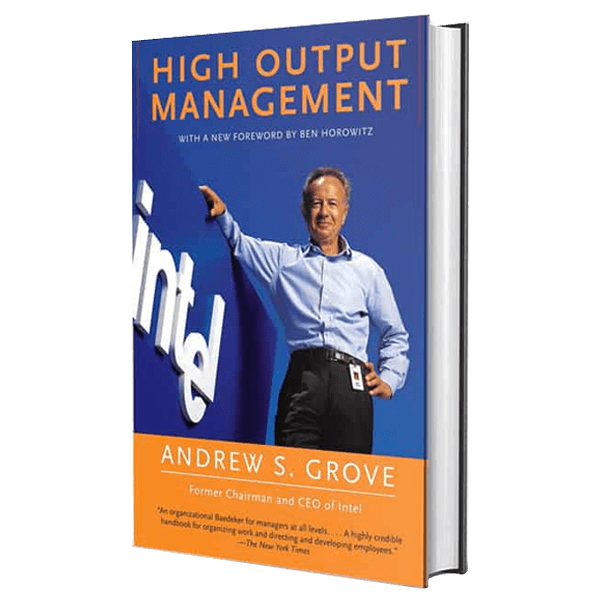 OKR Book by Andy Grove - High Output Management