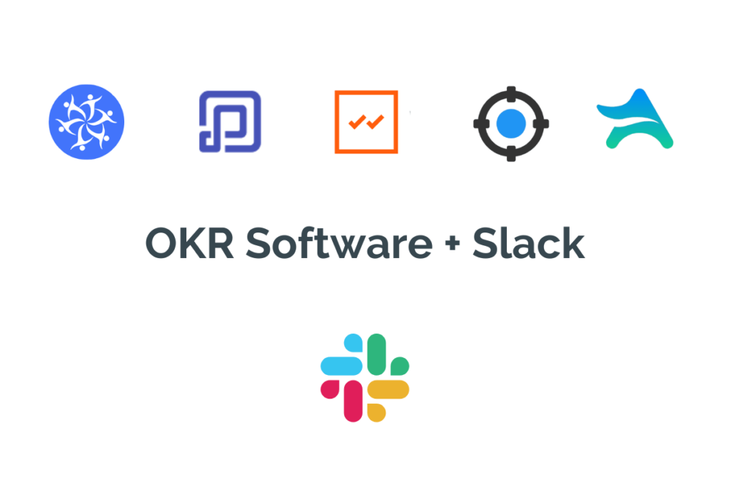 OKR software + Slack Comparison