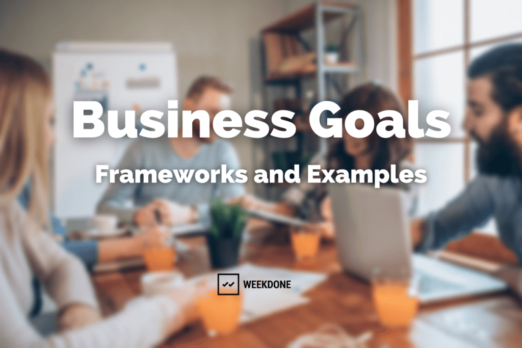 Business Goals Examples and Framworks