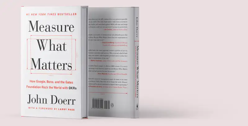 "Measure what matters" book by John Doerr